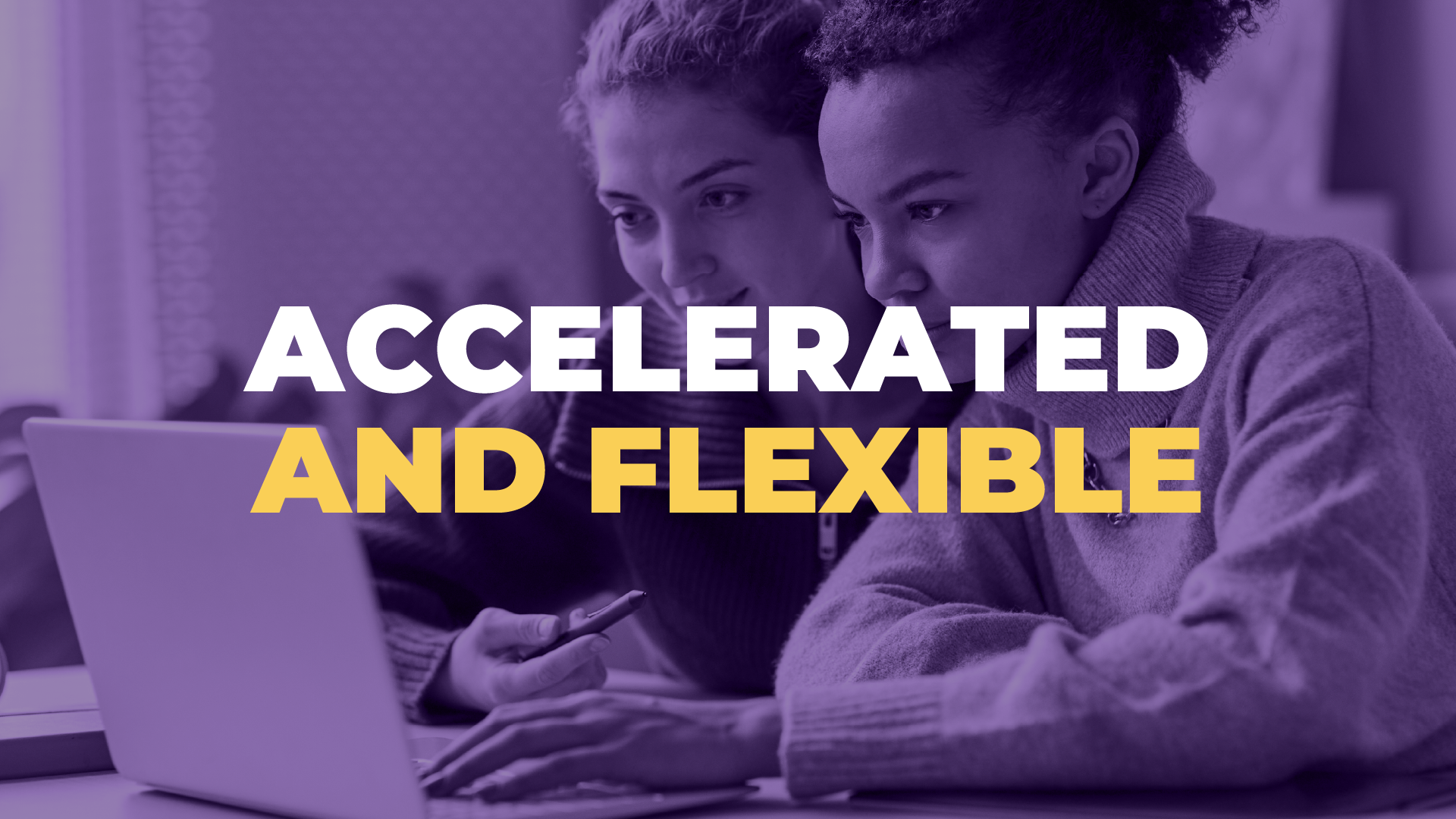 Accelerated and Flexible